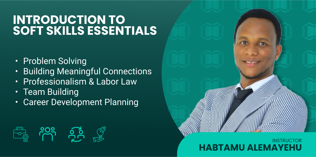 Introduction to Soft Skills Essentials