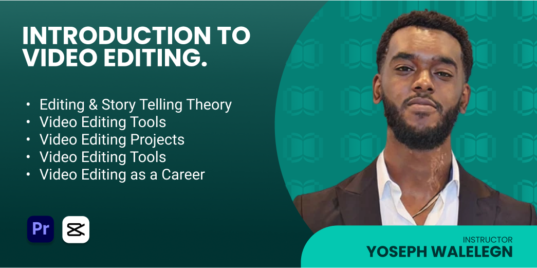 Introduction to Video Editing